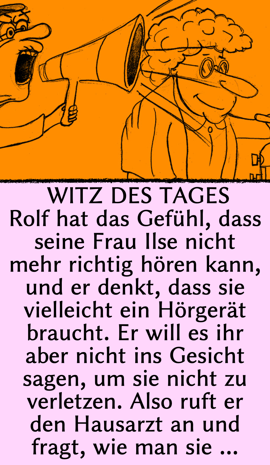 Witz des Tages: Mann glaubt, seine Frau sei schwerhörig