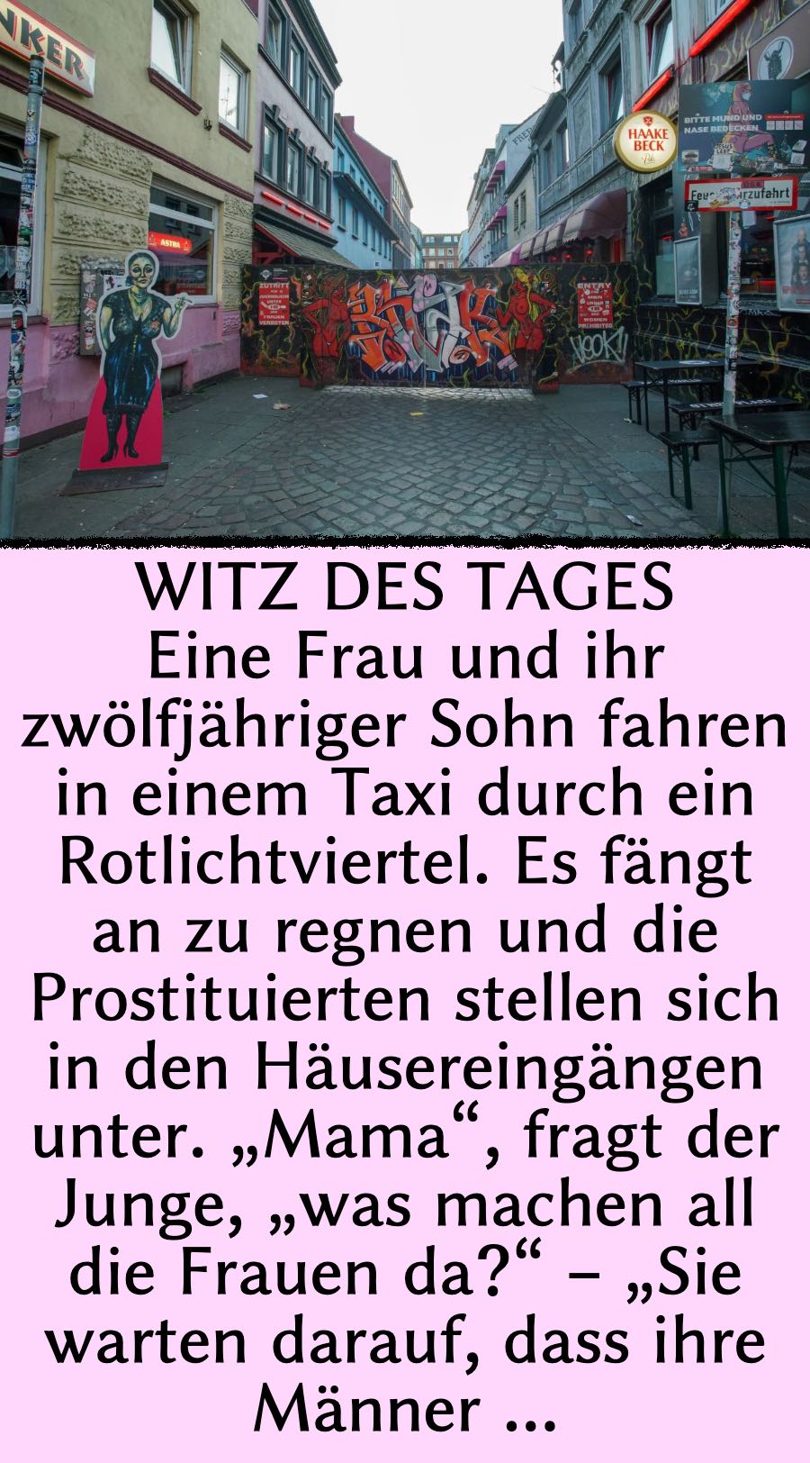 Witz des Tages: Mutter fährt mit Sohn durch Rotlichtviertel.