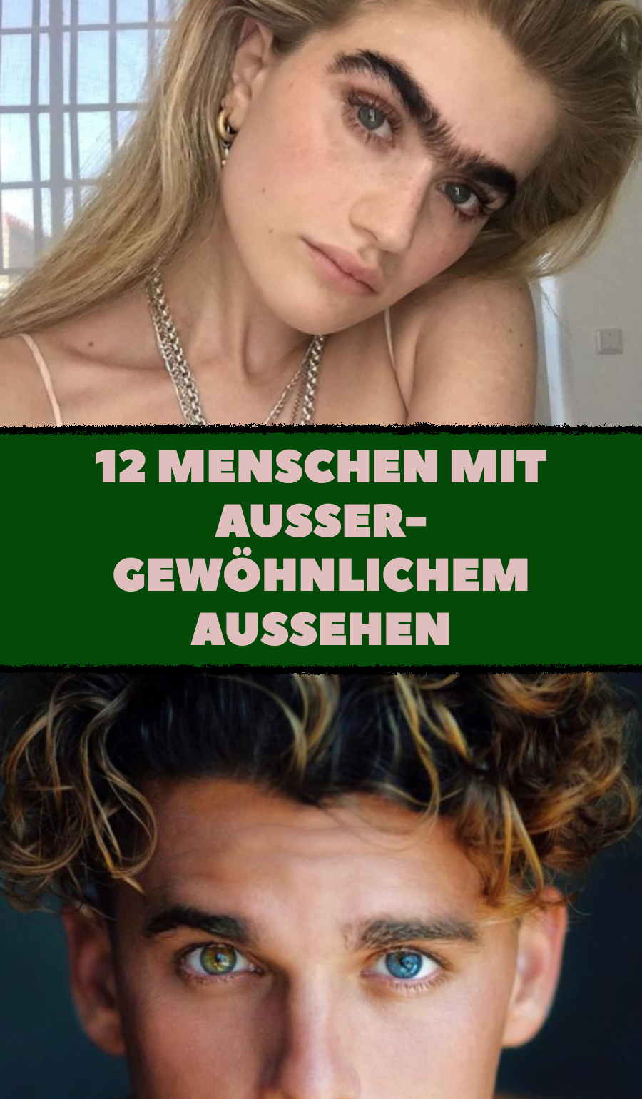 12 Fotos von Menschen mit besonderer Schönheit