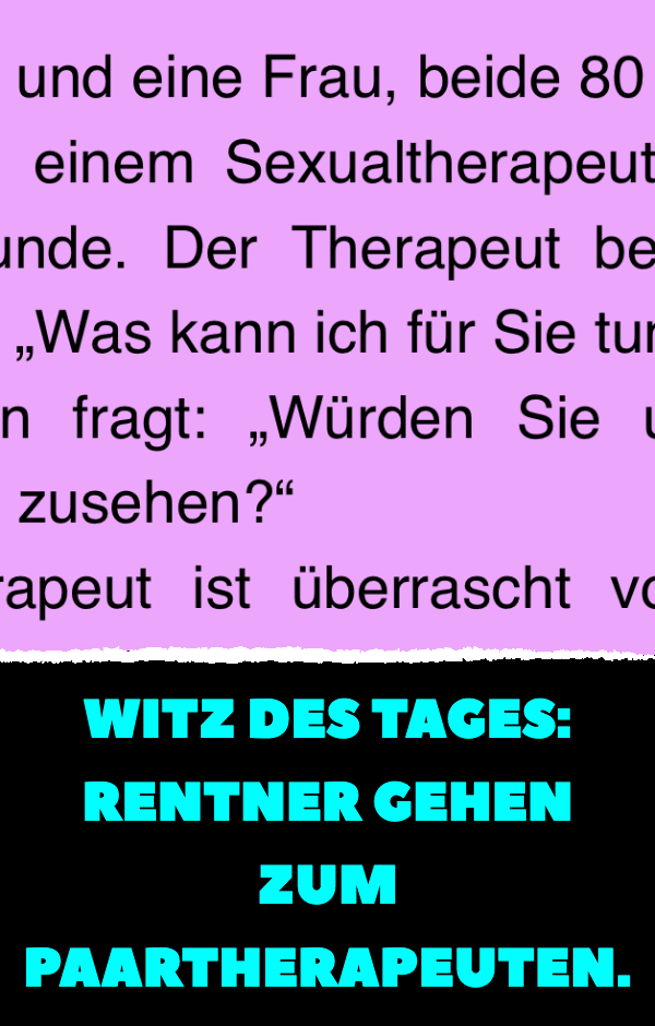 Witz des Tages: Rentner gehen zum Paartherapeuten