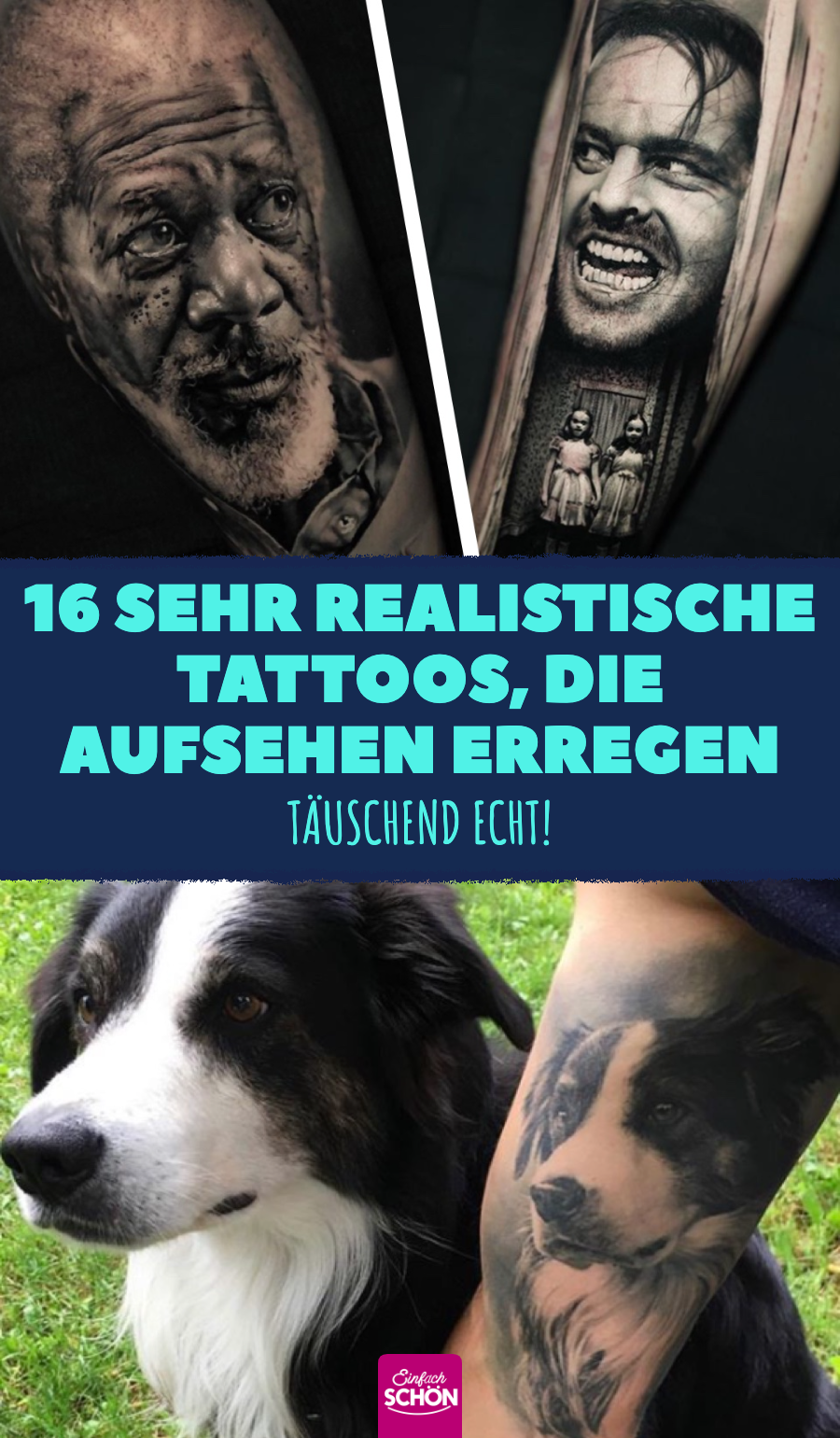 16 sehr realistische Tattoos, die Aufsehen erregen