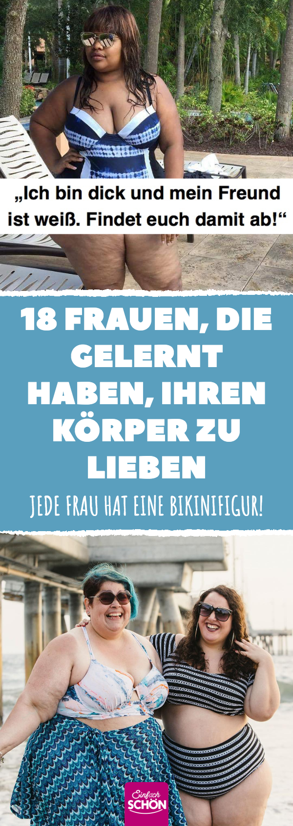 16 Frauen, die gelernt haben, ihren Körper zu lieben