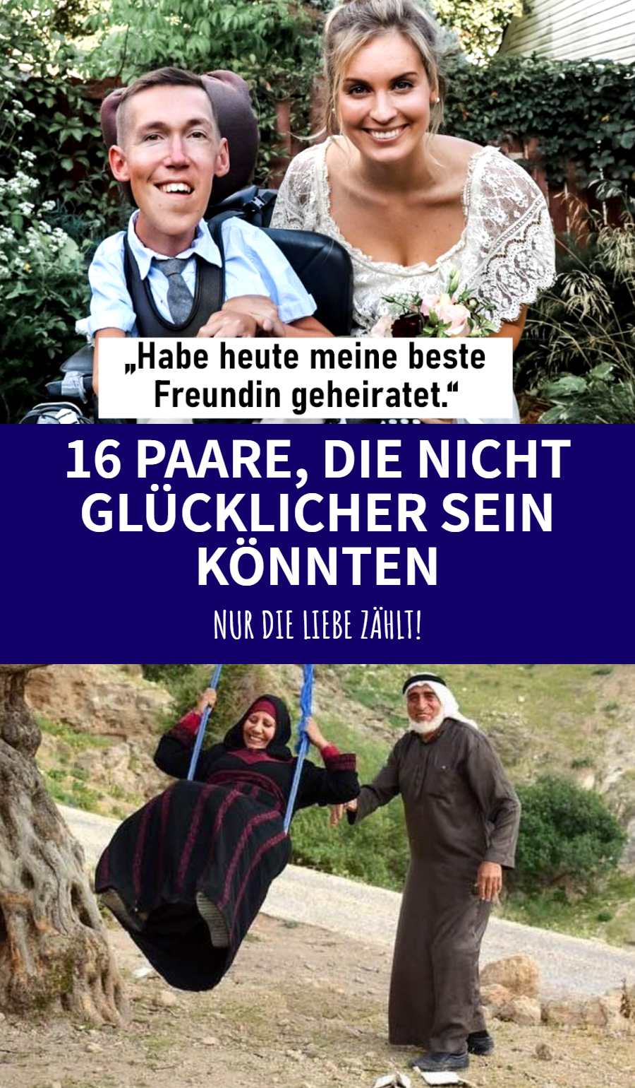 Wahre Liebe: 16 Bilder von glücklichen Paaren