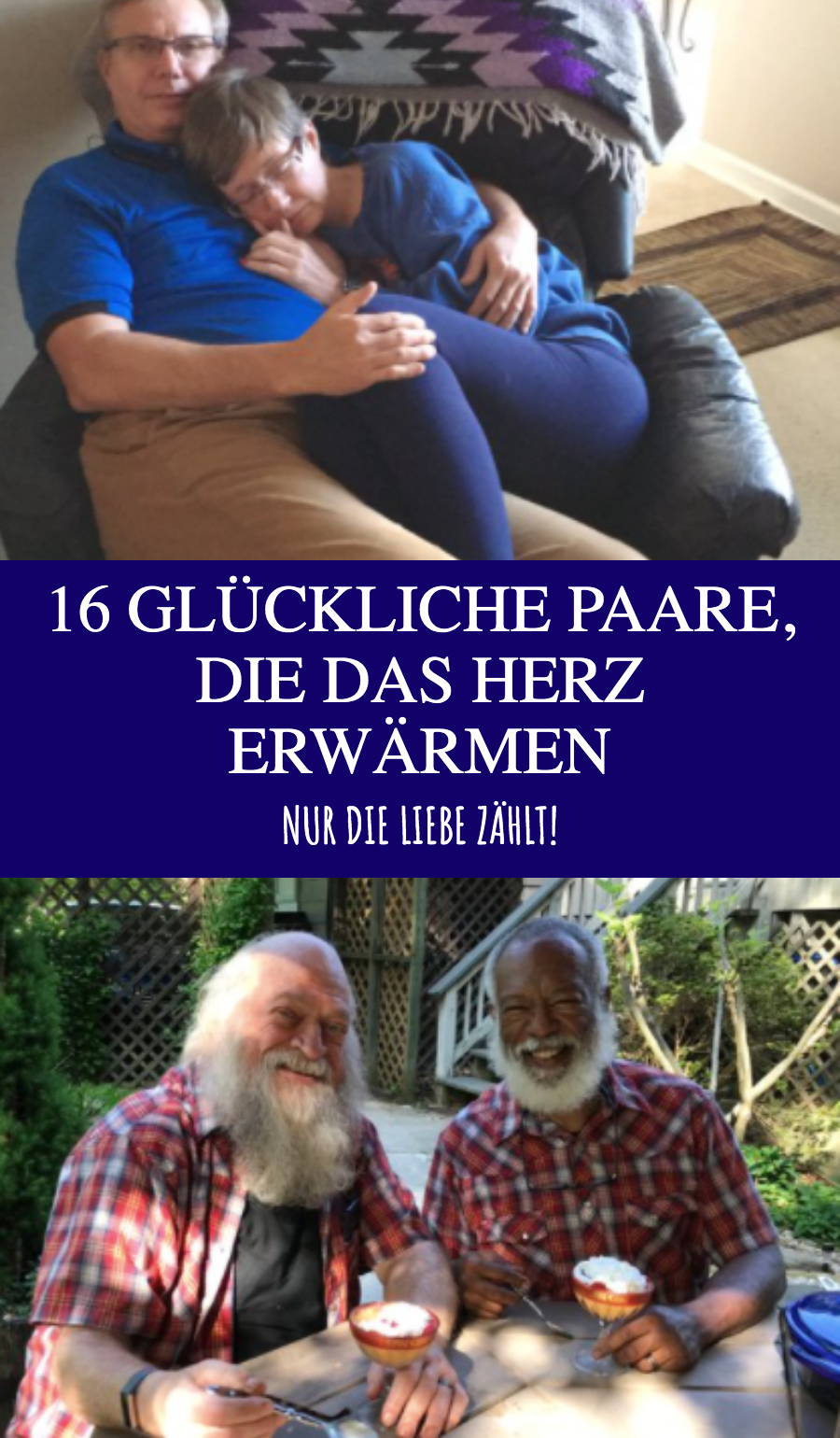 Wahre Liebe: 16 Bilder von glücklichen Paaren