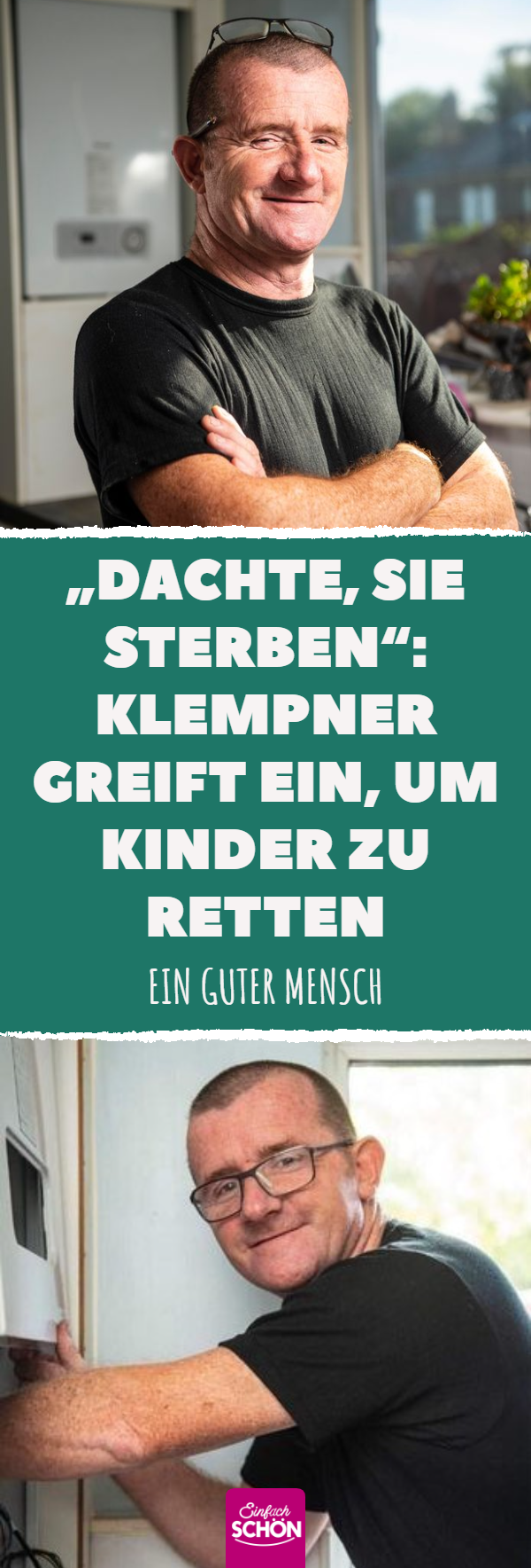 „Dachte, sie sterben“: Klempner greift ein, um Kinder zu retten