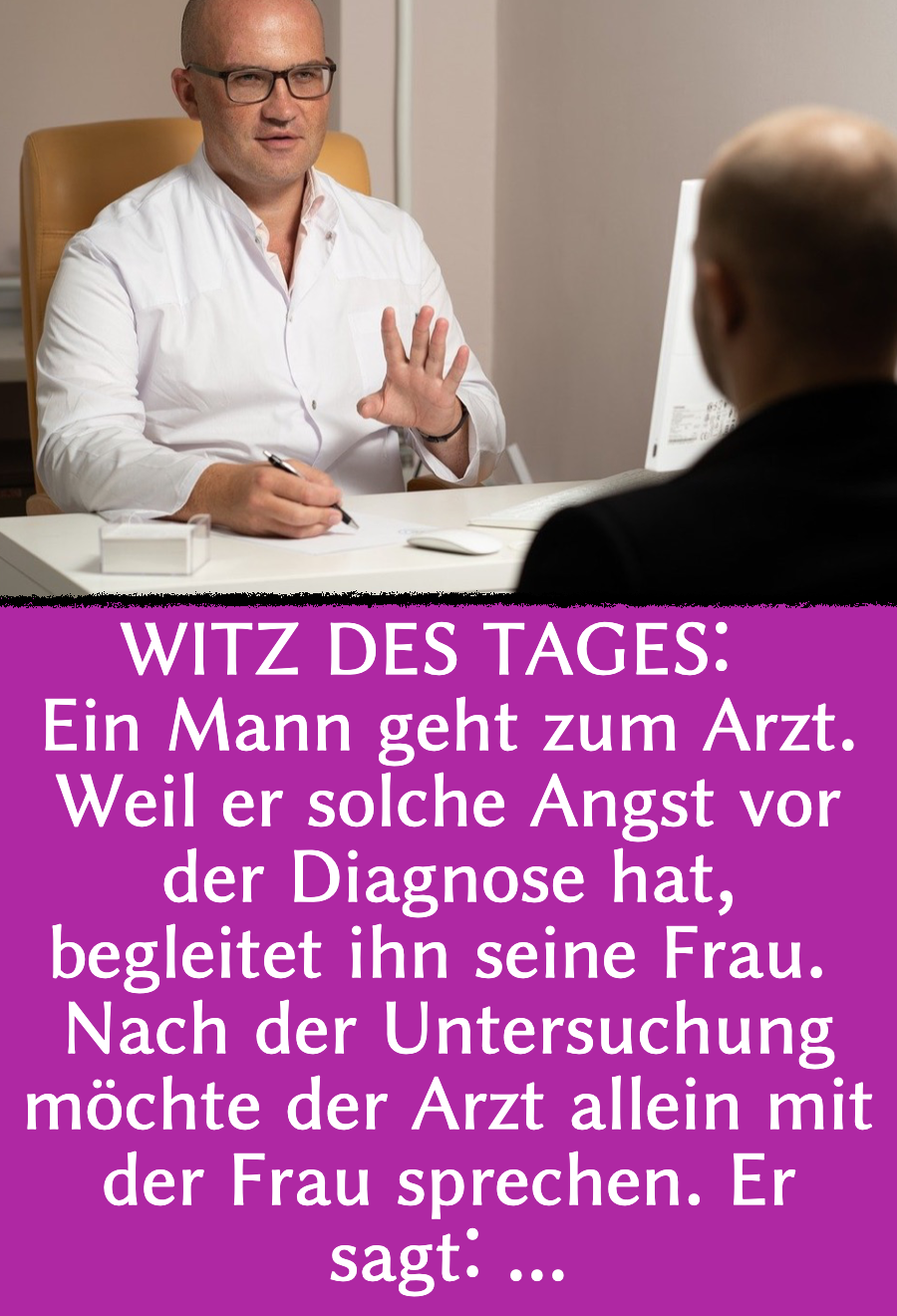 Ehe-Witz: Arzt gibt Rat für Behandlung von Ehemann