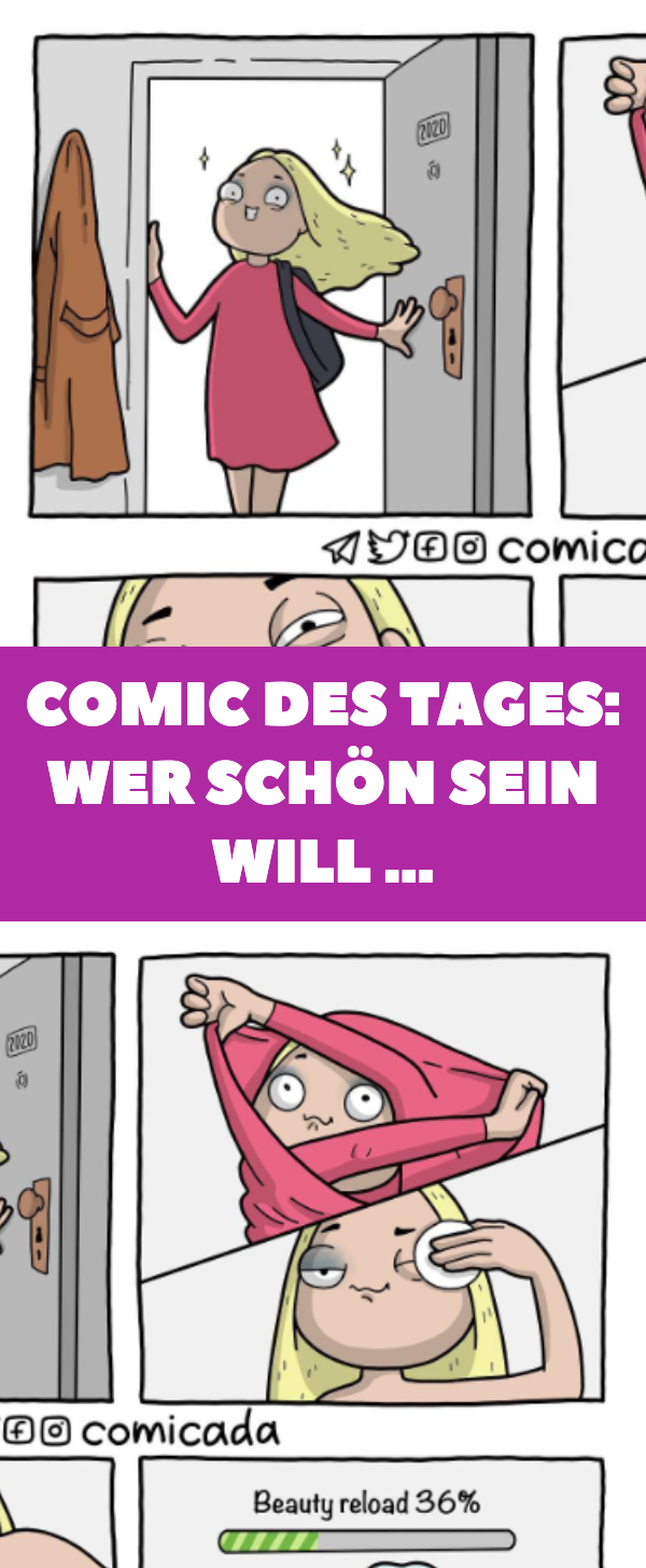 Comic des Tages: Wer schön sein will …