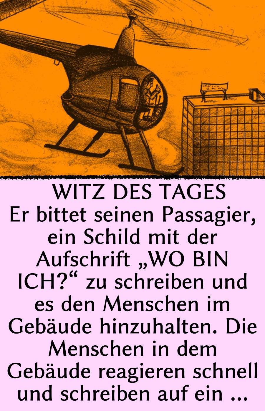 Witz des Tages: Verirrter Hubschrauber braucht Hilfe