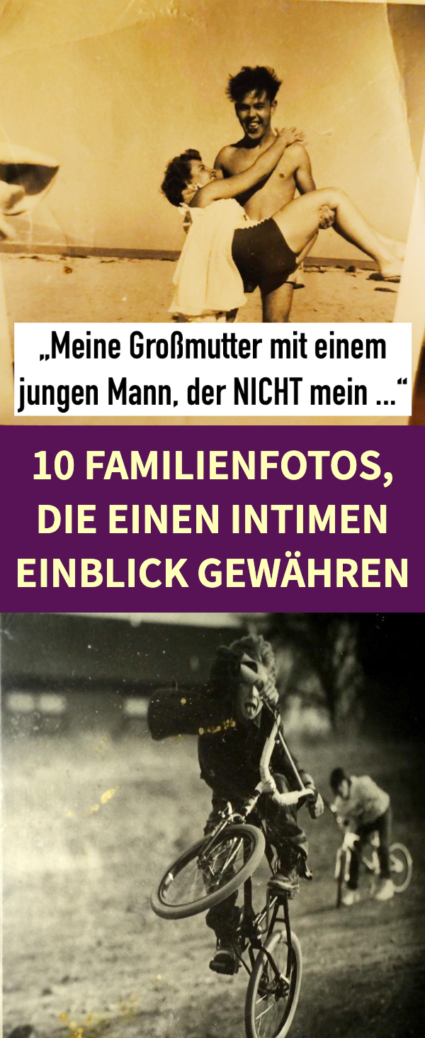 15 Leute, die alte und kuriose Fotos aus dem Familienalbum teilen