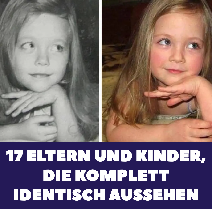 Doppelgänger: 17 Eltern und Kinder, die sich ähnlich sehen