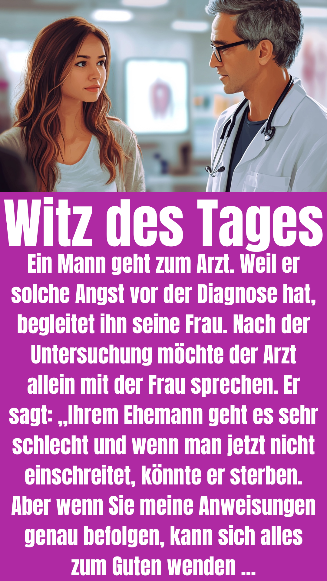 Witz des Tages: Arzt gibt Rat für Behandlung von Ehemann